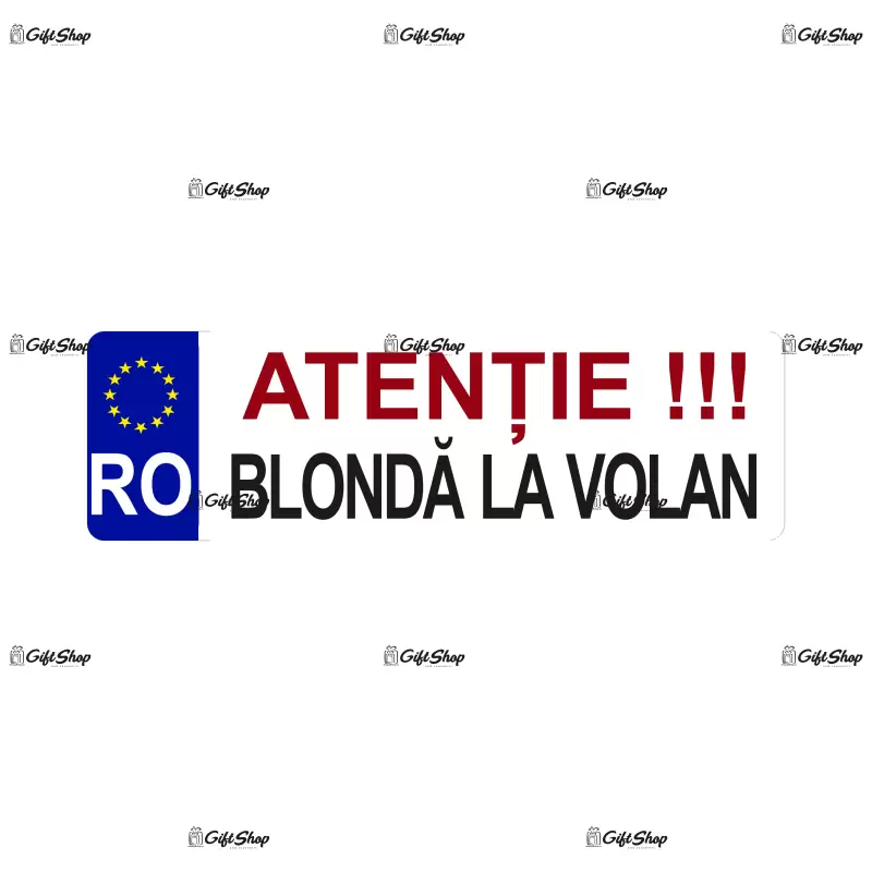 Atentie blonda la volan, indicator masina, dimensiune 200x60 mm